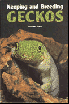 Keeping and breeding geckos