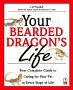 Your Bearded Dragons Life